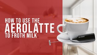 How To Use the AeroLatte To Froth Milk [upl. by Shir]